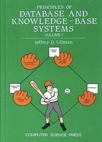 Principles of database and knowledge-base systems