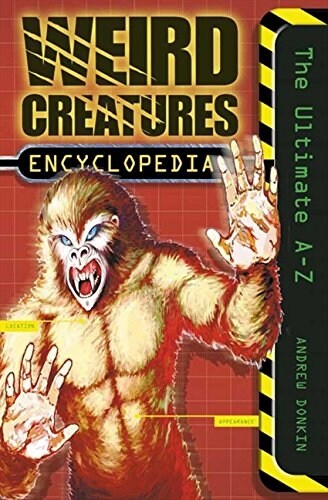 Weird Creatures Encyclopedia (Paperback)