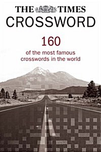 The Times Crossword Collection: : 160 of the Most Famous Crosswords in the World (Paperback)