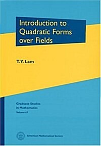 Introduction to Quadratic Forms Over Fields (Hardcover)