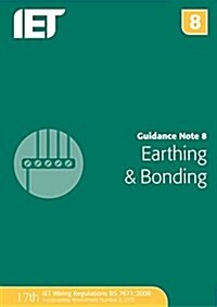 Guidance Note 8: Earthing & Bonding (Paperback, 3 ed)