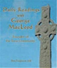 Daily Readings with George MacLeod (Paperback)