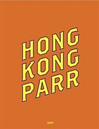 Hong Kong : Martin Parr (Paperback)