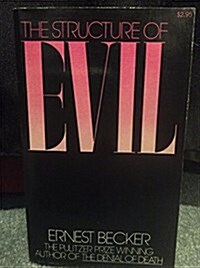 The Structure of Evil (Paperback)