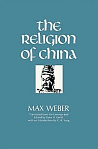 The Religion of China (Paperback, New edition)