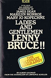 Ladies and Gentlemen, Lenny Bruce: (Paperback)