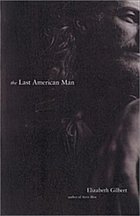 The Last American Man (Hardcover)