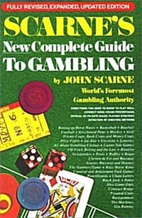 Scarnes New Complete Guide to Gambling (Paperback, Rev Upd)