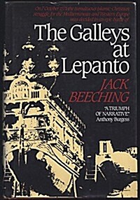 The Galleys at Lepanto (Hardcover, 1st U.S. ed)