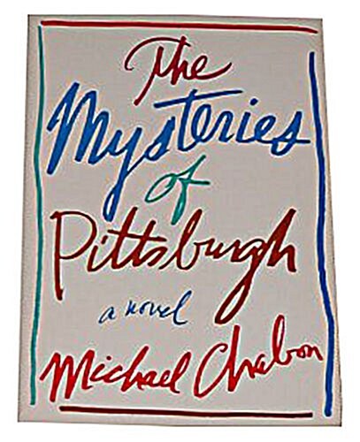 [중고] The Mysteries of Pittsburgh (Hardcover, 1st)