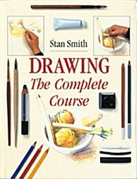 Drawing: The Complete Course (Hardcover, 1st)