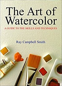 The Art of Watercolor (Hardcover, 0)