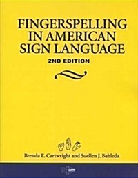 Fingerspelling in American Sign Language (Paperback)