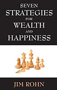 Seven Strategies for Wealth and Happiness (Paperback)