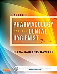 Applied Pharmacology for the Dental Hygienist (Paperback)