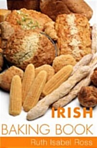Irish Baking Book (Paperback)