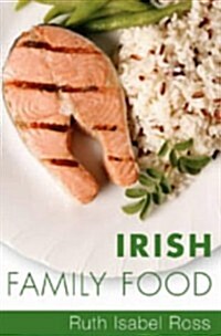 Irish Family Food (Paperback)