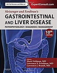 Sleisenger and Fordtrans Gastrointestinal and Liver Disease- 2 Volume Set : Pathophysiology, Diagnosis, Management (Hardcover, 10 Revised edition)