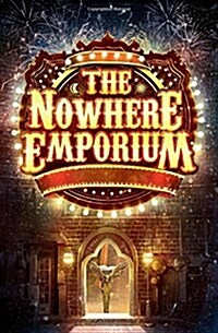 The Nowhere Emporium (Paperback)