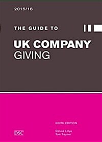 The Guide to Company Giving (Paperback, 10 Rev ed)