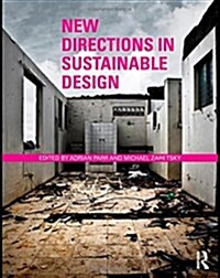 New Directions in Sustainable Design (Hardcover)
