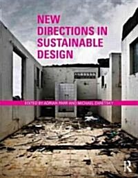 New Directions in Sustainable Design (Paperback)