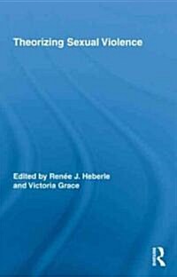 Theorizing Sexual Violence (Hardcover)