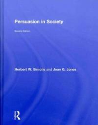 Persuasion in society 2nd ed