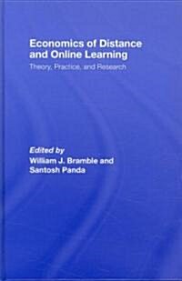 Economics of Distance and Online Learning : Theory, Practice and Research (Hardcover)