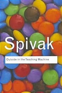 Outside in the Teaching Machine (Paperback)