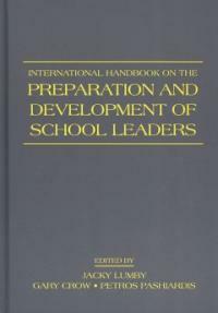 International handbook on the preparation and development of school leaders