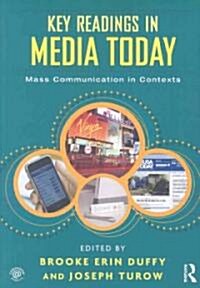 Key Readings in Media Today : Mass Communication in Contexts (Paperback)