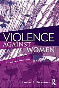 Violence Against Women : Vulnerable Populations (Paperback)