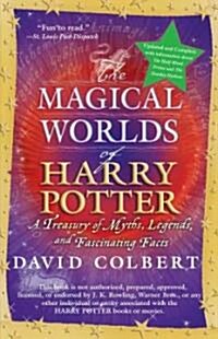[중고] The Magical Worlds of Harry Potter: A Treasury of Myths, Legends, and Fascinating Facts (Paperback, Updated)