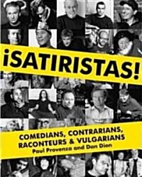Satiristas (Paperback, Original)