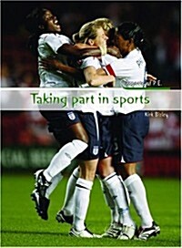 Taking Part in Sport (Hardcover, Illustrated)