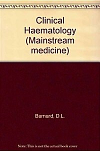 Clinical Haematology (Paperback)