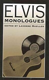 Elvis Monologues (Paperback)