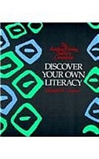 Discover Your Own Literacy (Paperback)