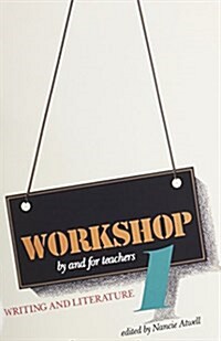 Workshop 1 by and for Teachers (Paperback)