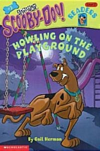 Scooby-Doo Reader #3: Howling on the Playground (Level 2) (Paperback)