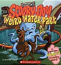 Scooby-Doo! and the Weird Water Park (Paperback)