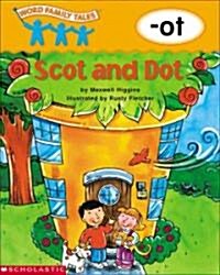 Scot and Dot (Paperback)