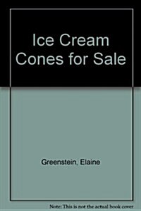 Ice Cream Cones for Sale (Paperback, 1st)