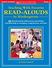 Teaching With Favorite Read-Alouds in Kindergarten (Paperback)