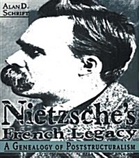 Nietzsches French Legacy (Paperback)