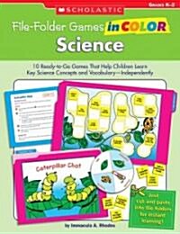 Science, Grades K-2: 10 Ready-To-Go Games That Help Children Learn Key Science Concepts and Vocabulary--Independently! (Paperback)
