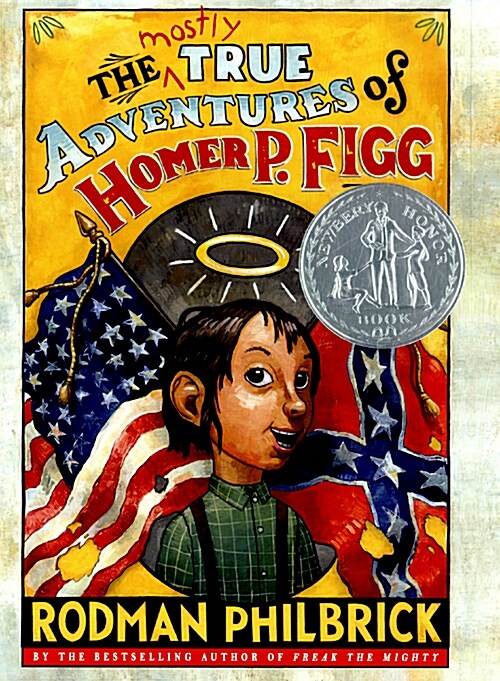[중고] The Mostly True Adventures of Homer P. Figg (Hardcover)