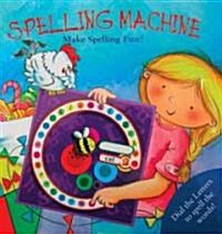 Spelling Machine (Hardcover, ACT, INA, NO)