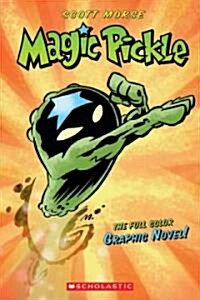 Magic Pickle: A Graphic Novel (Paperback)